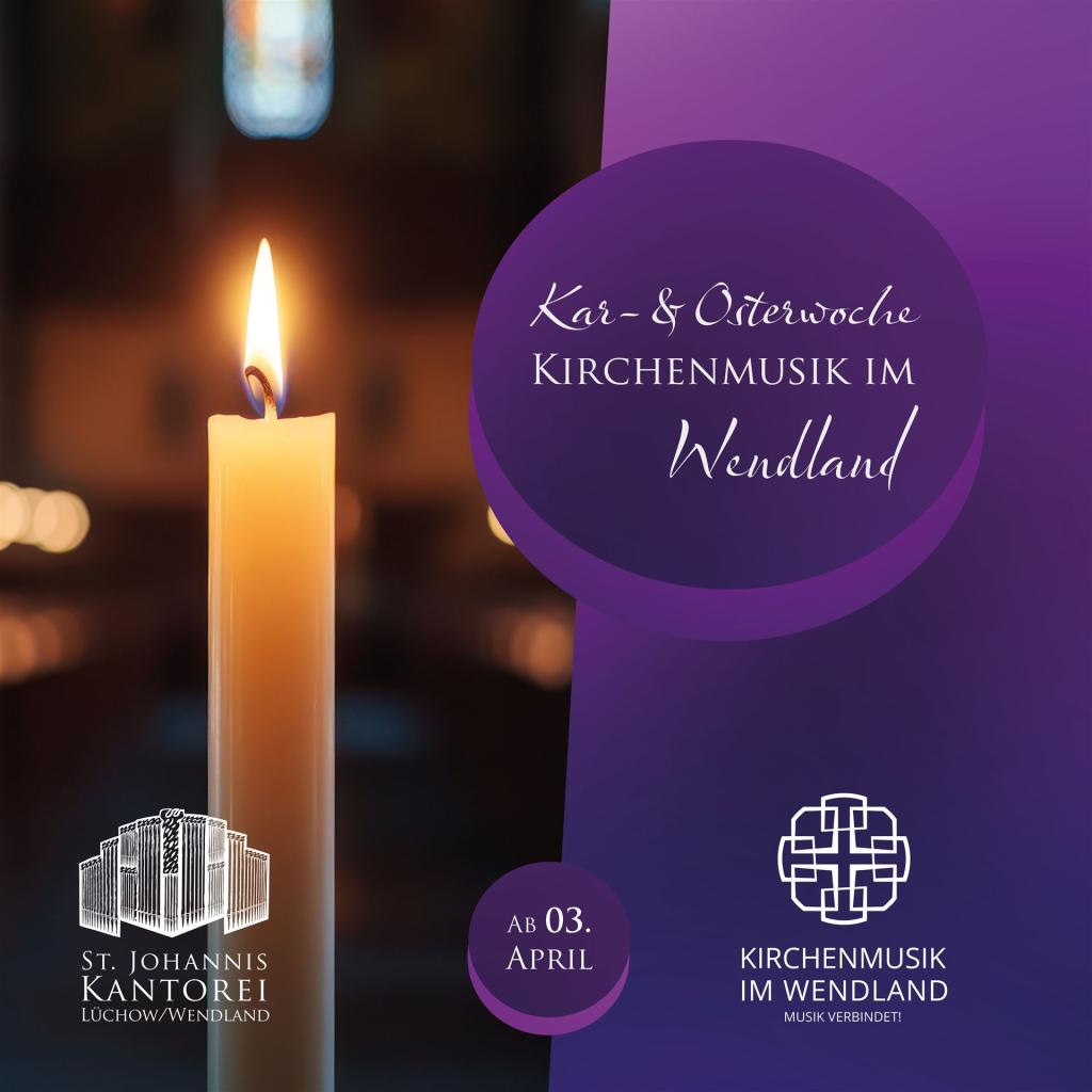 Kar- & Osterwoche 2026_Kirchenmusik im Wendland_Instagram_quadrat