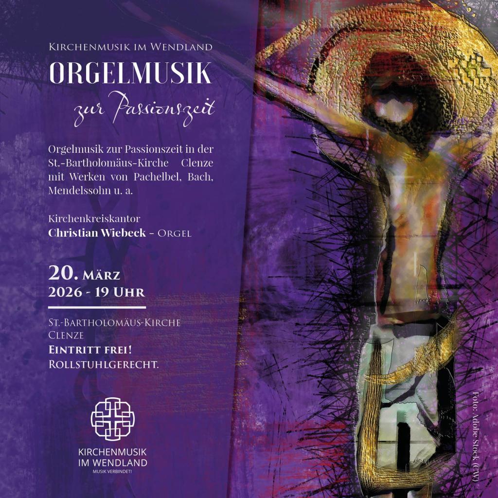 Werbeplakat_Orgelmusik zur Passionszeit_Clenze 20.03.2026_quadrat